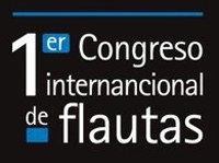 Inscripciones abiertas para el Primer Congreso Internacional de Flautas
