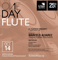 One Day Flute  “El flautista consciente, …sentir, pensar, tocar…” dictado por Marcelo Alvarez