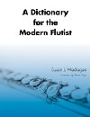 "A Dictionary for the Modern Flutist", por Susan Maclagan