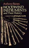 "Woodwind Instruments and their history" por A. Baines
