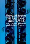 "The flute and flute playing" por Th. Boehm