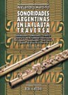 "Sonoridades argentinas en la flauta traversa" por A. Martino