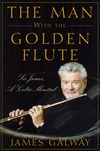 "The Man with the Golden Flute", por James Galway
