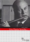 "Una Flauta Sencilla", por Michel Debost