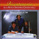 "Bicentenario de la Música sinfónica Chilena, Vol. 2" cd