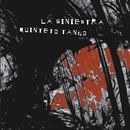 "La Siniestra Quinteto Tango" cd