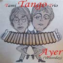 Tami Tango Trio "Ayer" cd