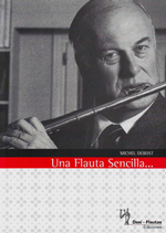 Una Flauta Sencilla, de M. Debost
